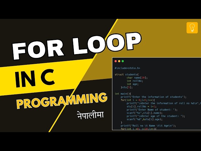 For Loop in C Programming(In Nepali) | Syntax, Flowchart & Examples Explained