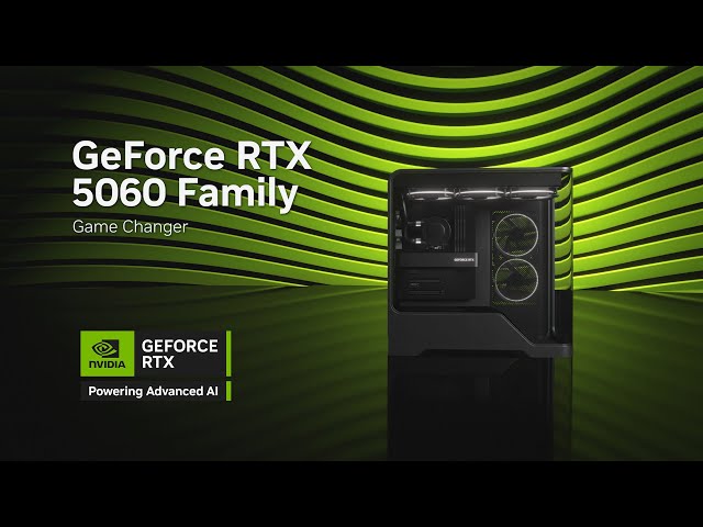 GeForce RTX 5060 Family GPUs | Blackwell RTX for Every Gamer