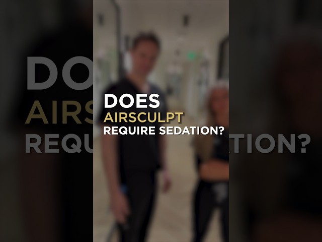 Does AirSculpt require sedation?