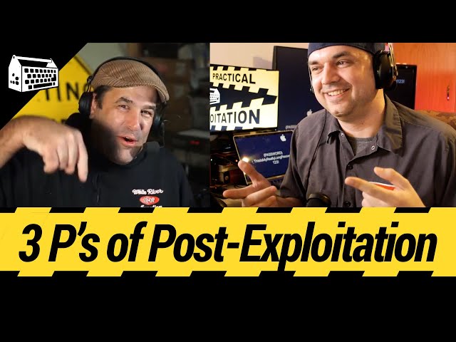The 3 (or 4) P's of Post Exploitation - Practical Exploitation [Cyber Security Education]