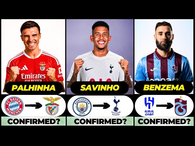 🚨 NEW CONFIRMED TRANSFERS & RUMOURS! 🚨🔥 ft. Savinho, Palhinha, Benzema... etc