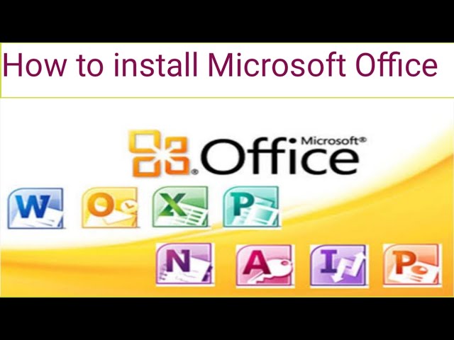 How to install Microsoft Office in computer