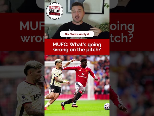 MUFC: What's actually going wrong on the pitch?