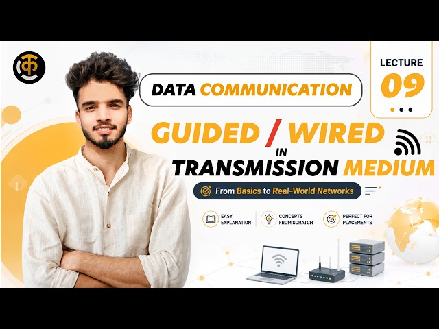 Guided Media in Data Communication 🔥 | Twisted Pair, Coaxial & Fiber Optic | Code Karo