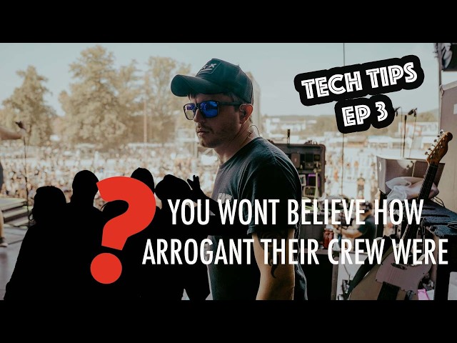 Tech Tips Ep 3 - Don't be THAT crew guy!