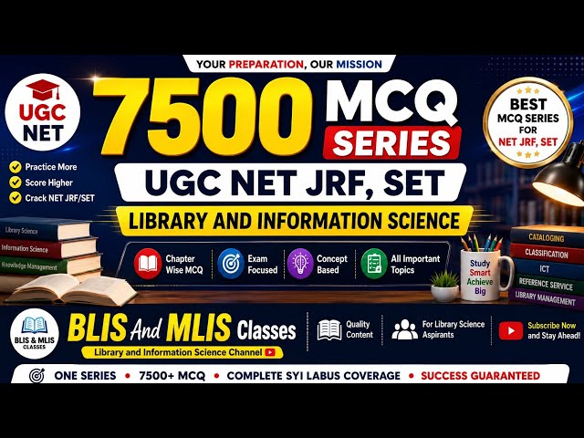 7500 MCQ series UGC NET JRF, SET exam unit - 4 library catalogue 