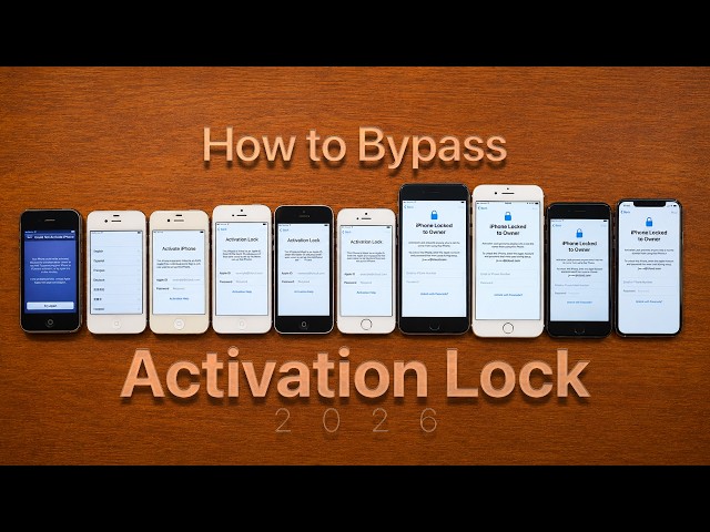 How to Bypass Activation Lock (2026 Full Guide)