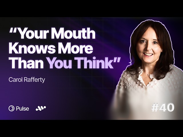 The Hidden Science of a Healthy Mouth and Teeth with Carol Rafferty