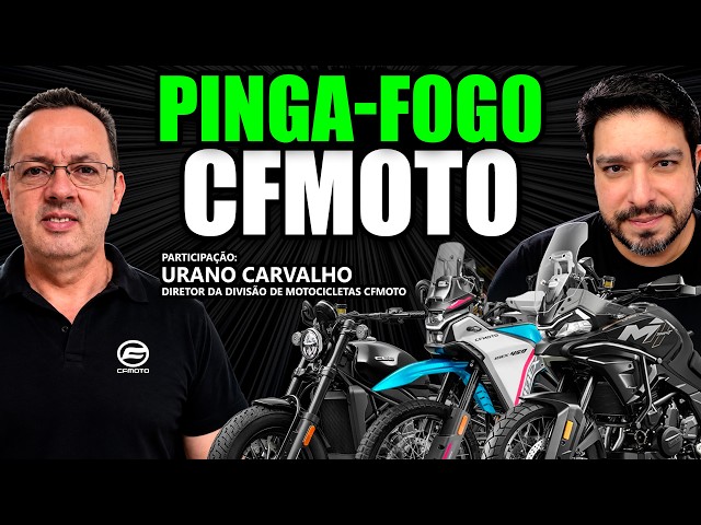 Pinga-fogo CFMoto com Urano Carvalho (Diretor da Divisão de Motocicletas CFMoto) 18.09.2026