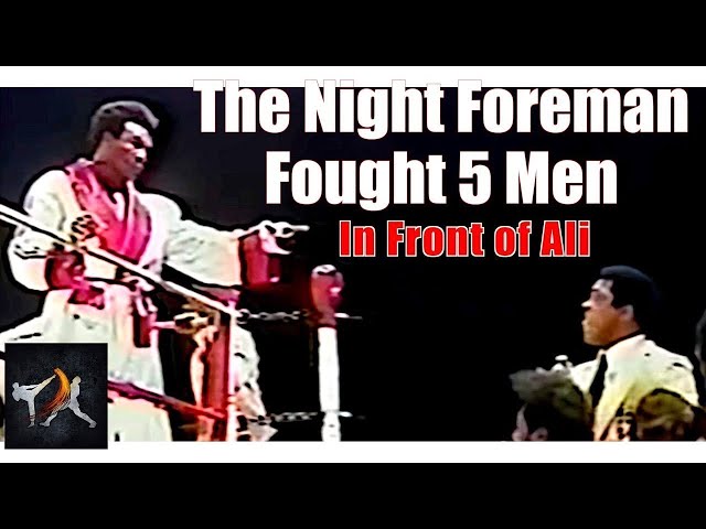 Fighting FIVE MEN IN ONE NIGHT!? - Foreman's Bizarre Spectacle