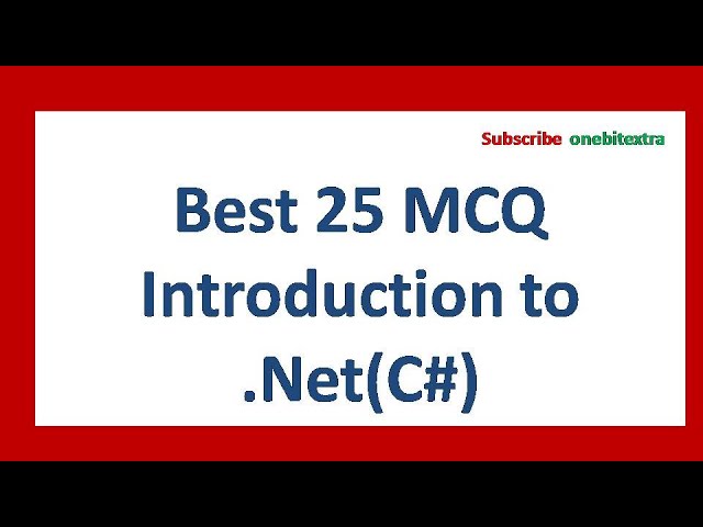 Mcq | Best 25 mcq on .net | Mdu bca mcq | mdu bca 6 sem mcq | Top 25 mcq on .net & c# | onebitextra