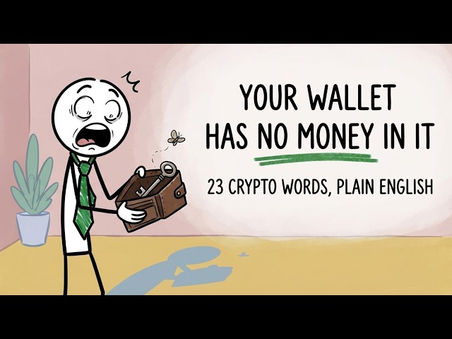 Every crypto word you keep hearing, explained simply