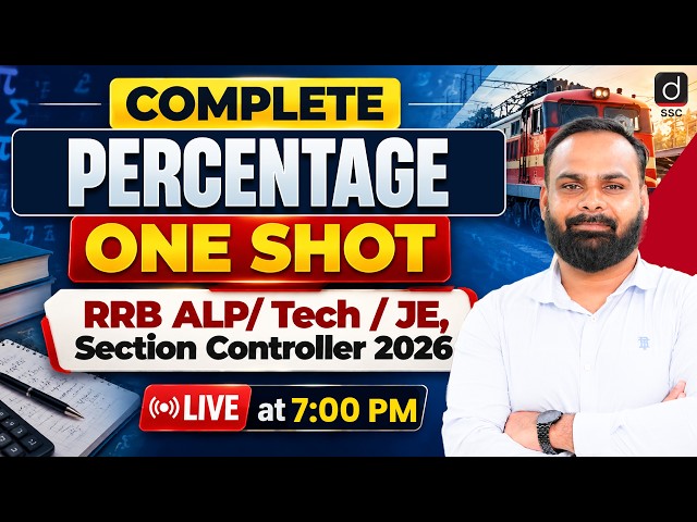 RRB ALP /JE /Section Controller 2026 | Percentage One Shot | by Shailendra Sir