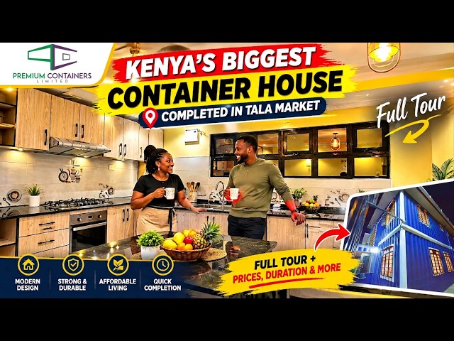Inside Kenya's Biggest & Most Luxurious Container Home | Full House Tour, Total Cost, 60-Day Build