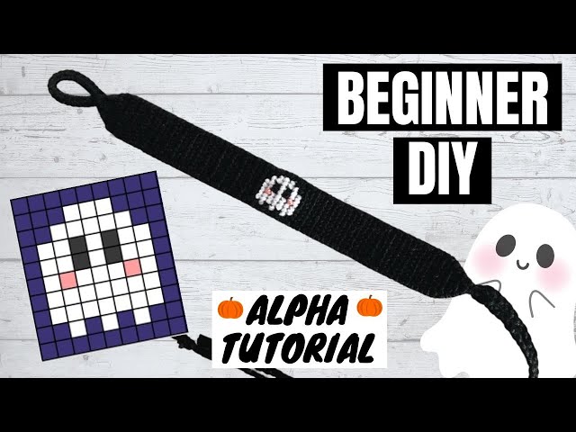BEGINNER ALPHA TUTORIAL: GHOST FRIENDSHIP BRACELET TUTORIAL // Alpha Pattern Walkthrough