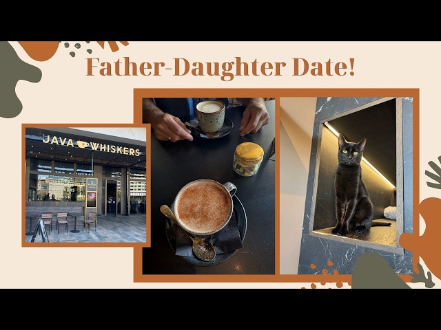 🐱☕ Father-Daughter Day at Java Whiskers! ☕🐱