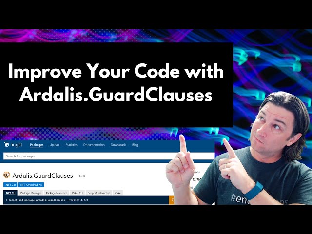 Improve Your Code with Ardalis GuardClauses