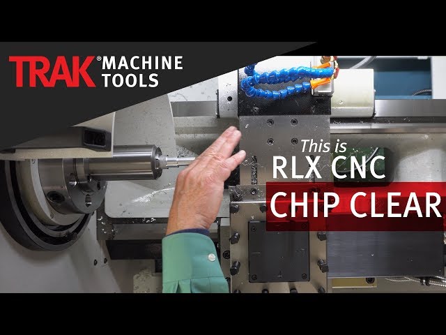 Chip Clear | ProtoTRAK RLX CNC | Lathe Programming