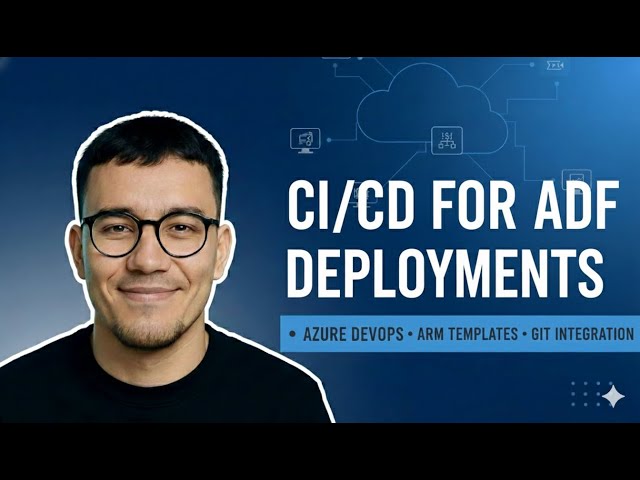 Build a CI/CD Pipeline for Azure Data Factory  (Using Azure DevOps)