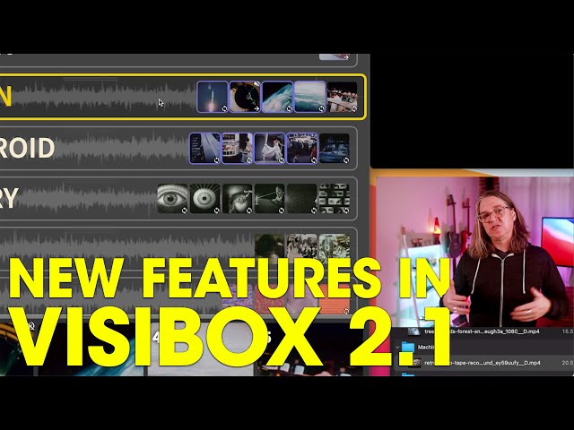 New Features In Visibox 2.1