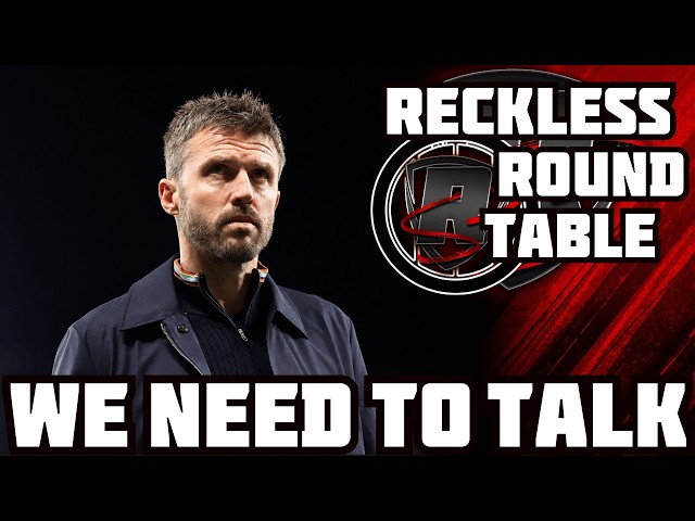 Let's Talk Michael Carrick | Reckless Roundtable