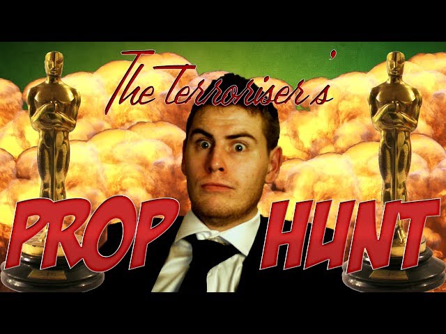Terroriser Deserves an Oscar (Prop Hunt)