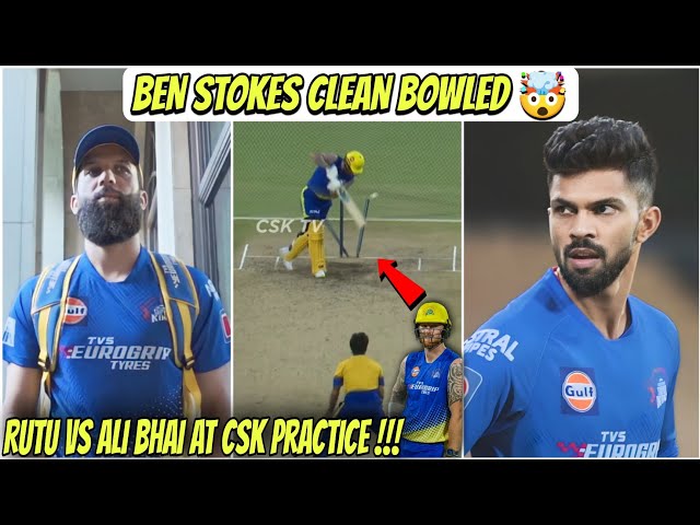 Ben Stokes Bowled 🤯 Ruturaj Gaikwad Batting Vs Moeen Ali 🔥 CSK Practice Session 2023