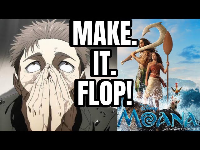 We NEED Live Action Moana to FLOP!!
