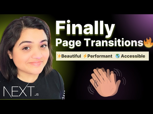 Next.js FINALLY has Page Transitions Now