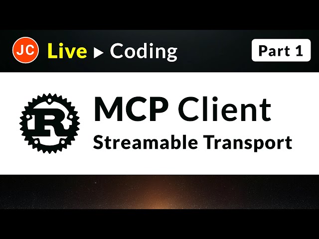 Live Coding ➜ MCP Streamable Transport · Part 1