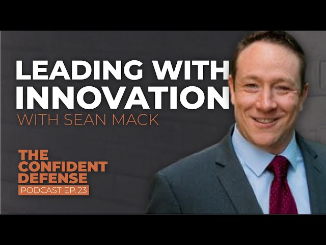 Leading With Innovation With Sean Mack | Ep.23