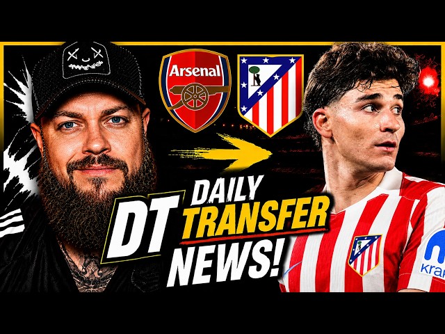 I Think Julian Alvarez Will Join Arsenal | DT Transfer Daily News