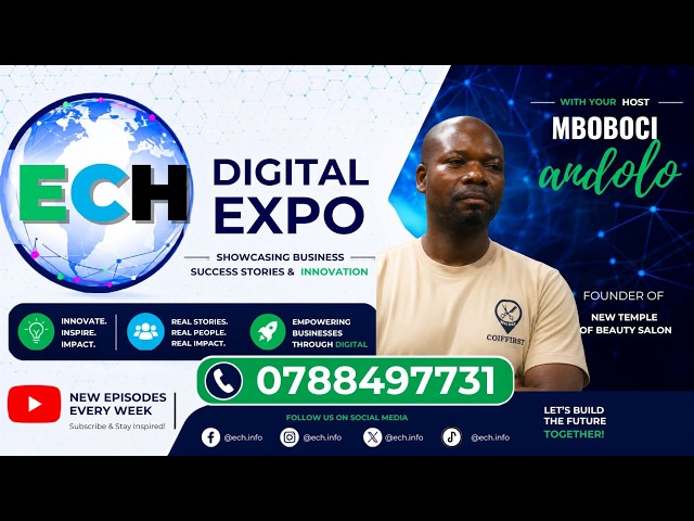 Digital Expo EP 2 | Salon Iri Guhindura Ubuzima Bwa Benshi i Kigali – New Temple of Beauty