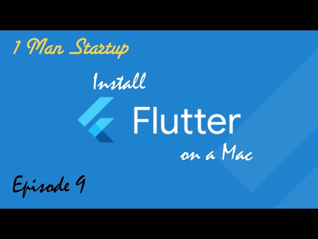 (Ep9) How to Install Flutter: Setup Flutter on Mac and Get Demo Project Running