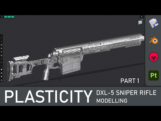 Plasticity | Tutorial | DXL-5 Sniper Rifle game-ready modelling | PART 1 | NO COMMENTS