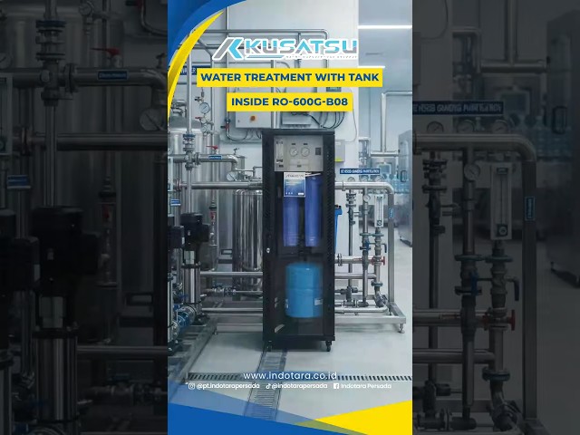 DELIVERY 2 UNIT KUSATSU WATER TREATMENT RO-600G-B08 WITH TANK INSIDE - MENUJU SILADEN RESORT & SPA
