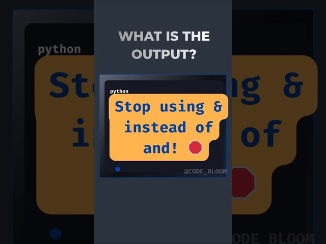 The and vs & Trap That Ruins Python Code #pythonprogramming #pythoninterviewquestions #programming