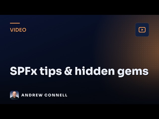 Tips & Hidden Gems Every SPFx Developer Should Know
