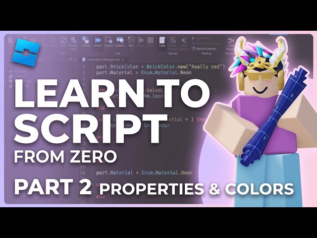 How to Script on Roblox for Absolute Beginners (Part 2) - Properties & Colors!