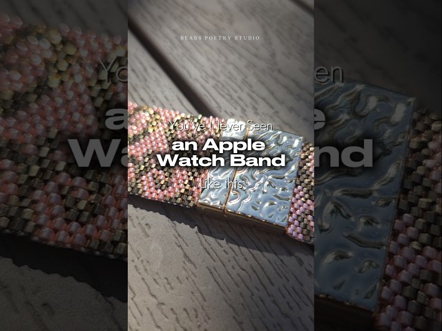 You’ve Never Seen an Apple Watch Band Like This 😍 | Handmade Beaded Band