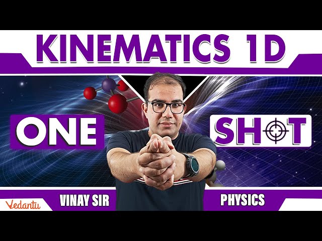JEE 2026 | Kinematics 1D | One Shot | Class 11 | Physics | Vinay Shur Sir