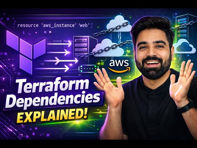 Terraform Dependencies Explained !