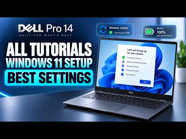 DELL Pro 14 – All Tutorials, Setup, Windows 11 & Settings