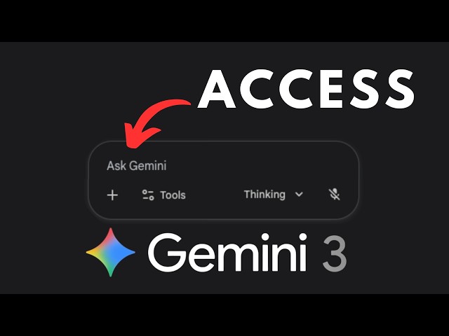 How to access Gemini 3