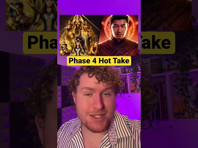 Marvel Phase 4 Hot Take