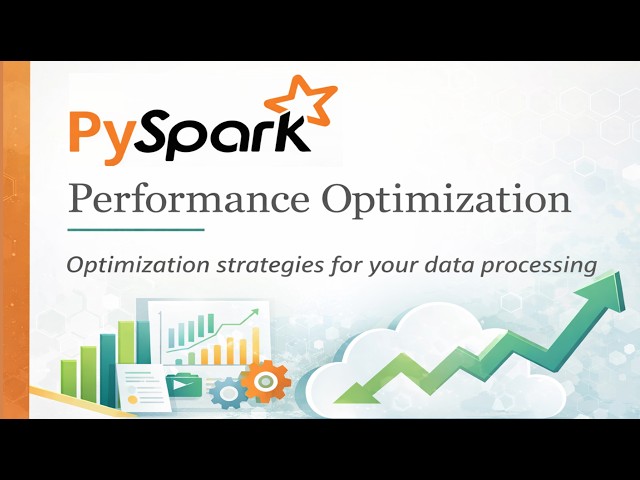 Pyspark Performance Optimization Strategies for your Data Processing