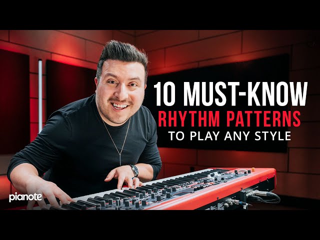 10 Must-Know Rhythm Patterns To Play Any Style (Piano Lesson)