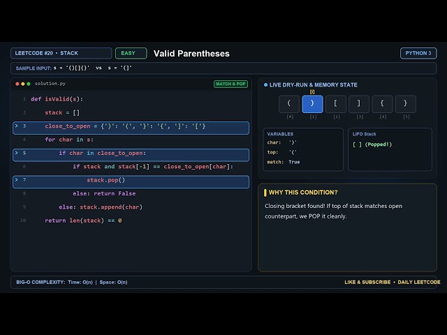 LeetCode #20: Valid Parentheses (EASY) in Python 3 | Step-by-Step Logic Walkthrough
