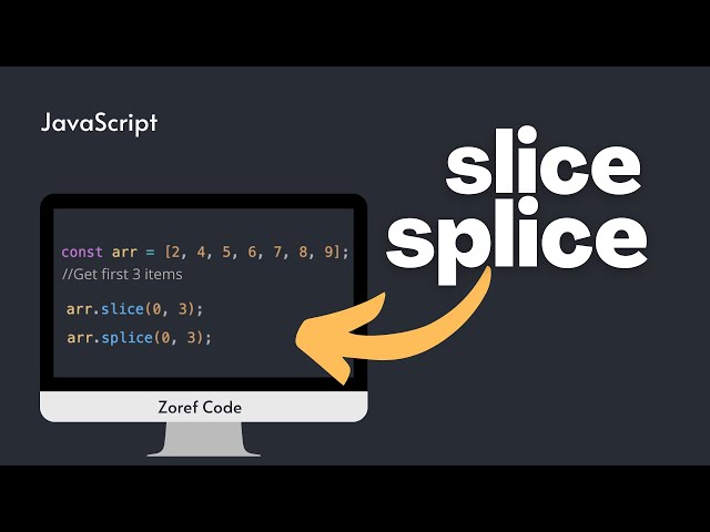 Slice vs Splice in JavaScript