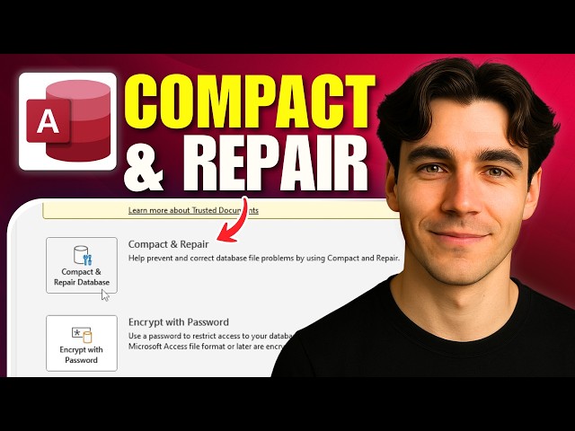 How to Compact and Repair a Database in Microsoft Access (Tutorial 2026)